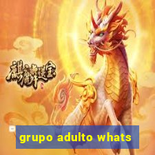 grupo adulto whats